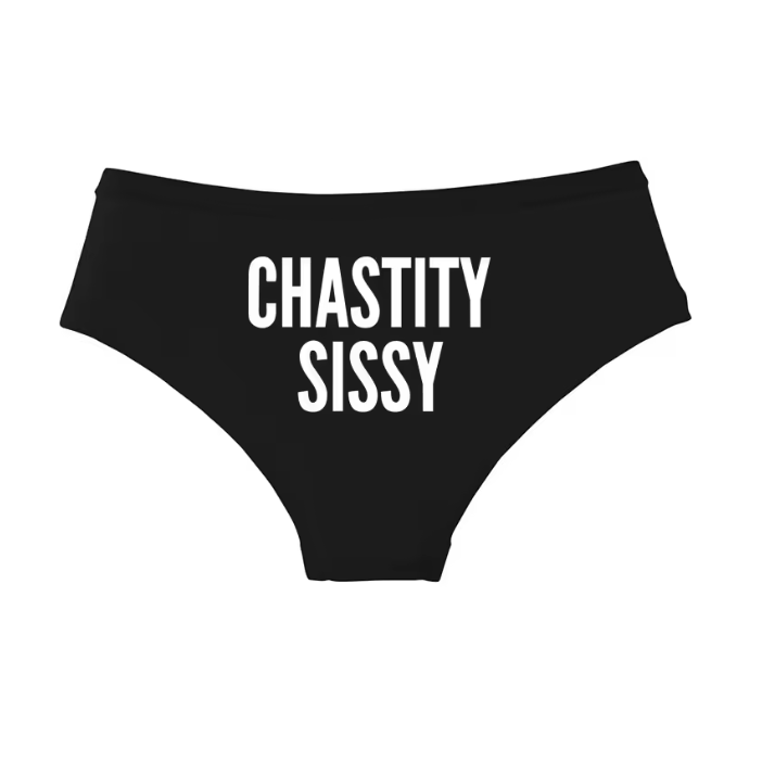 Black cotton panties with bold white text reading 'CHASTITY SISSY'. Feminization lifestyle underwear.